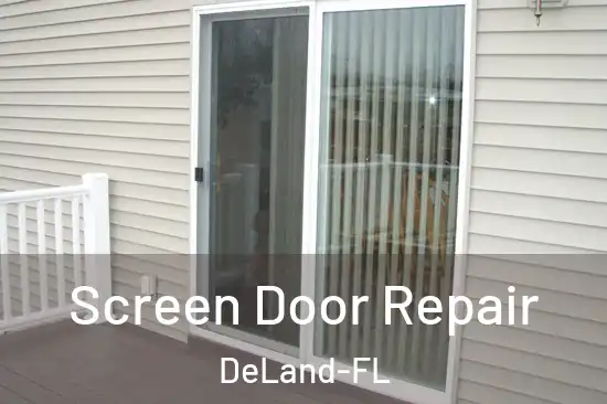  Screen Door Repair DeLand-FL